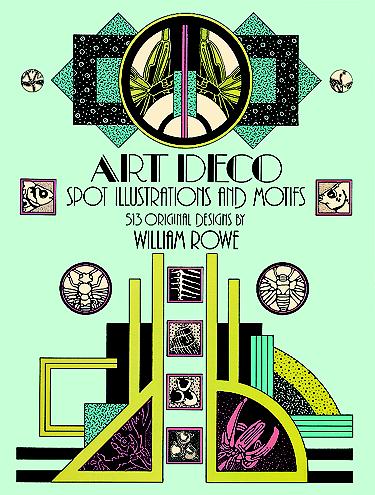 обложка книги Art Deco Spot Illustrations and Motifs (Dover Pictorial Archive) книга Art Deco Spot Illustrations and Motifs (Dover Pictorial Archive), автор: William Rowe